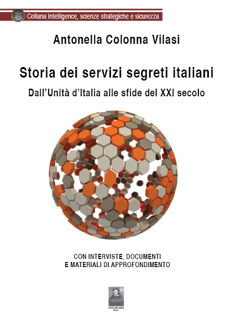 “Storia dei servizi segreti italiani”: ecco come sono cambiati